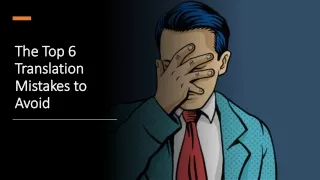 The Top 6 Translation Mistakes to Avoid