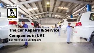 The Car Repairs & Service Companies in UAE
