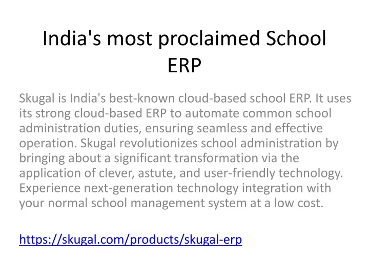 india s most proclaimed school erp
