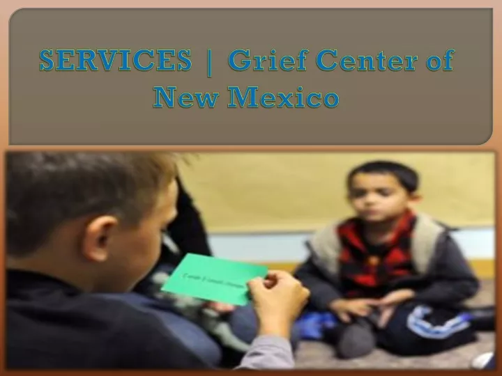 services grief center of new mexico
