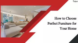 How to Choose Perfect Furniture for Your Toronto Home