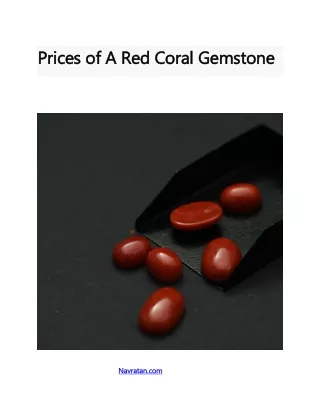 Prices of A Red Coral Gemstone