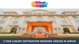 5 Star Luxury Destination Wedding Venues in Jaipur
