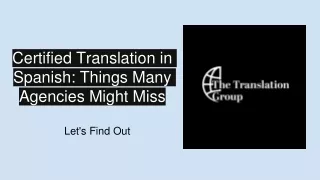 Certified Translation in Spanish: Things Many Agencies Might Miss