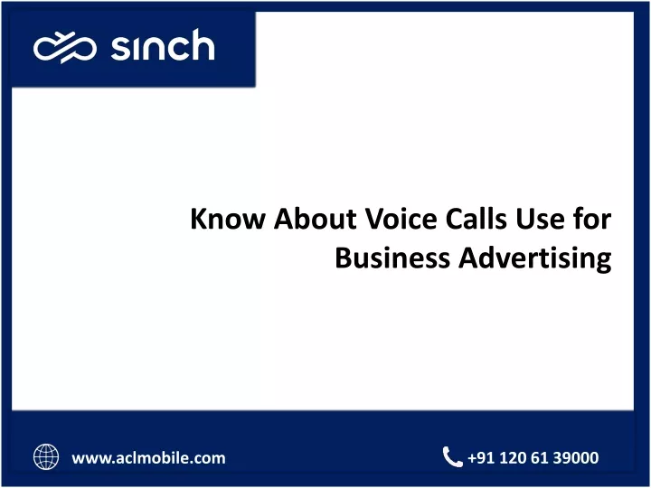 know about voice calls use for business