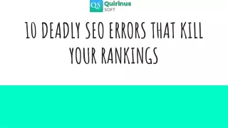 10 DEADLY SEO ERRORS THAT KILL YOUR RANKINGS