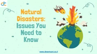 Natural Disasters: Issues You Need to Know