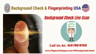 Background Check Live Scan | Expert Team | Fingerprinting USA