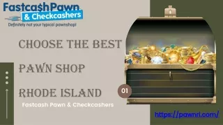 Choose the Best Pawn Shop Rhode Island - Fastcash Pawn & Checkcashers