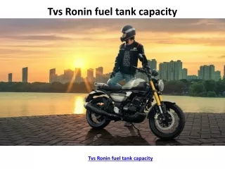 Tvs Ronin fuel tank capacity
