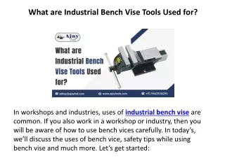 What are Industrial Bench Vise Tools Used for