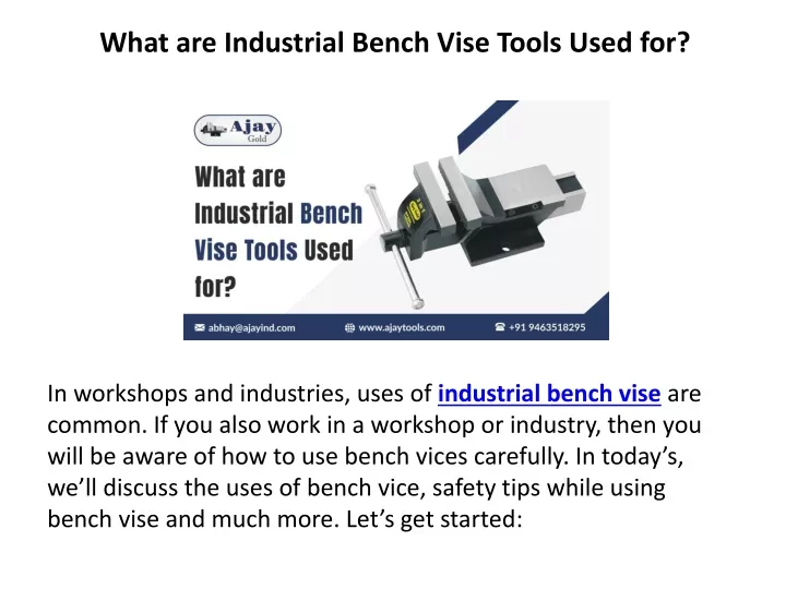 what are industrial bench vise tools used for