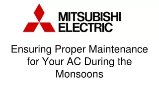 Ensuring Proper Maintenance for Your AC During the Monsoons