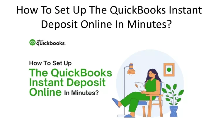 how to set up the quickbooks instant deposit