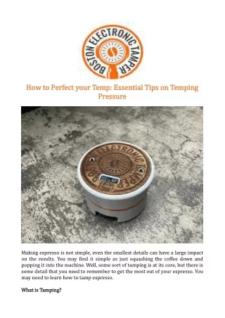 How to Perfect your Temp: Essential Tips on Temping Pressure