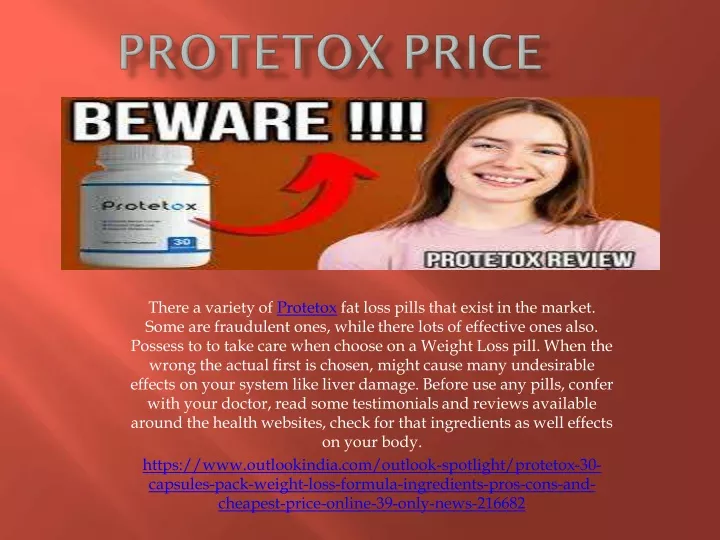 there a variety of protetox fat loss pills that