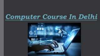 Computer Course In Delhi