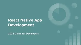React Native App Development- 2022 Guide for Developers