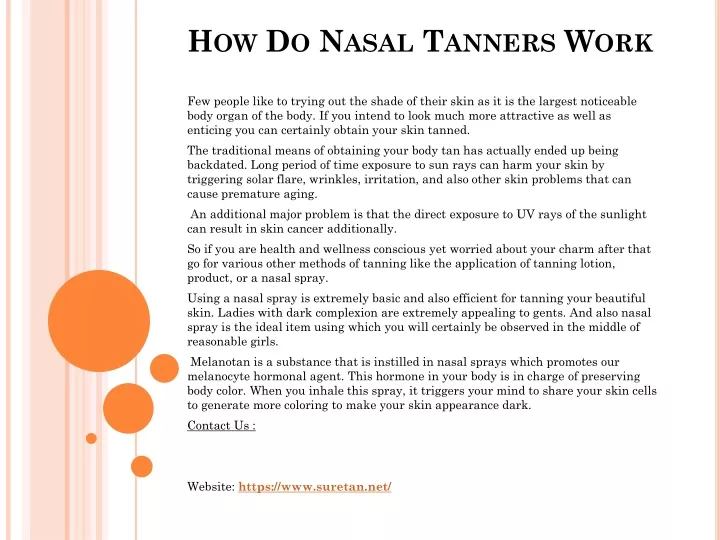 how do nasal tanners work