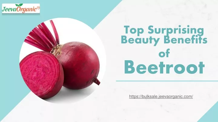 top surprising beauty benefits of beetroot