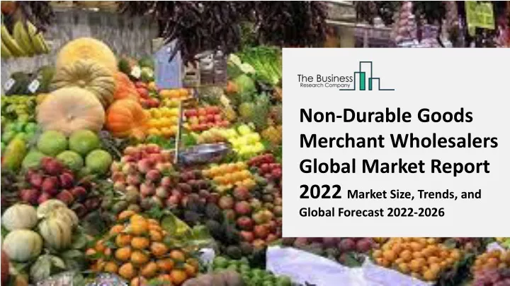 non durable goods merchant wholesalers global