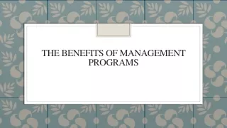 the benefits of management programs