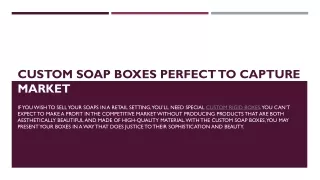 Custom Soap Boxes Perfect to Capture Market