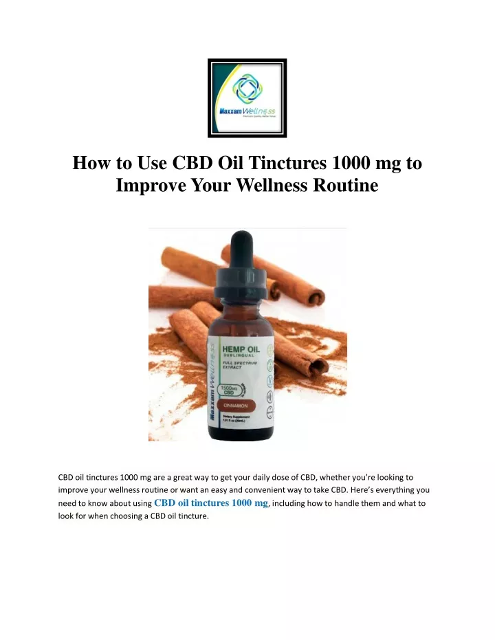 how to use cbd oil tinctures 1000 mg to improve