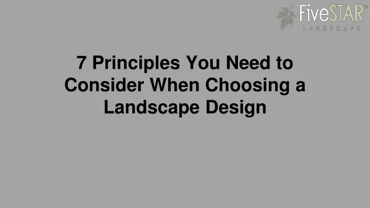 7 principles you need to consider when choosing