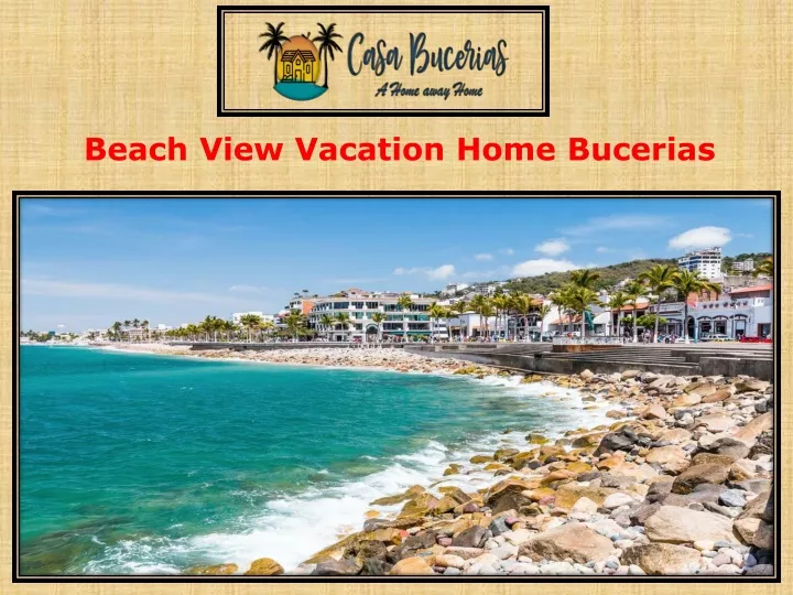 beach view vacation home bucerias