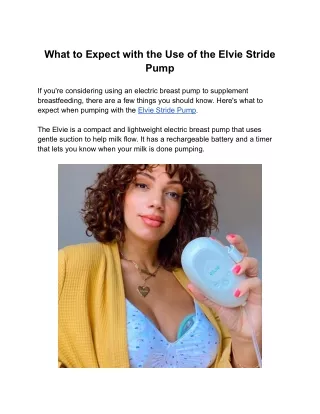 what to expect with the use of the elvie stride