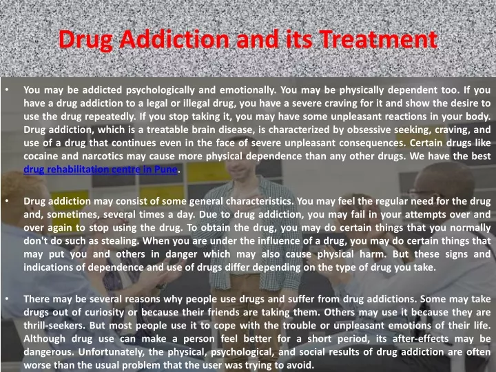 drug addiction and its treatment