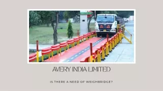 Weighbridge Suppliers: Is There a Requirement? Avery India