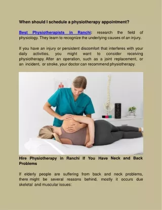 When should I schedule a physiotherapy appointment?