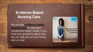 Evidence Based Nursing Care
