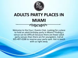 Adults Party Places in Miami
