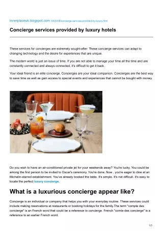 Concierge services provided by luxury hotels