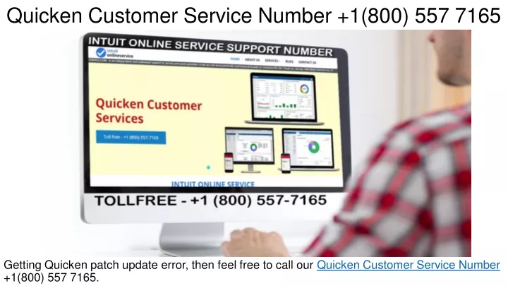 quicken customer service number 1 800 557 7165