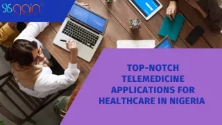 Top-Notch Telemedicine Applications for Healthcare in Nigeria