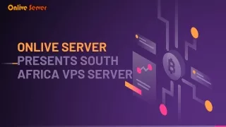 Quality South VPS Server Hosting is Available from Onlive Server