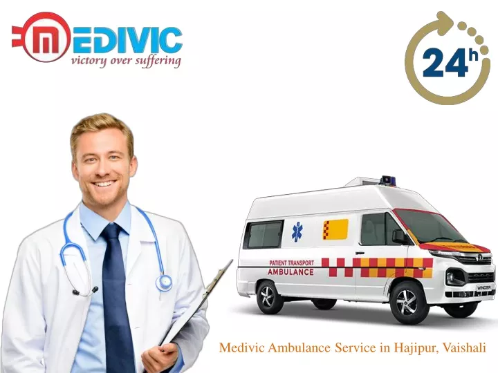 medivic ambulance service in hajipur vaishali