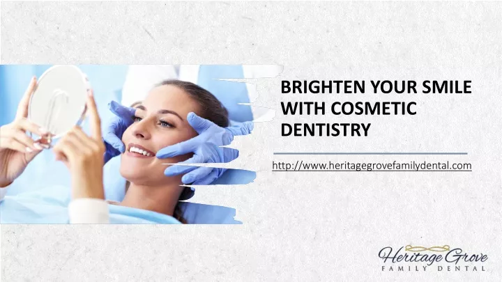 brighten your smile with cosmetic dentistry