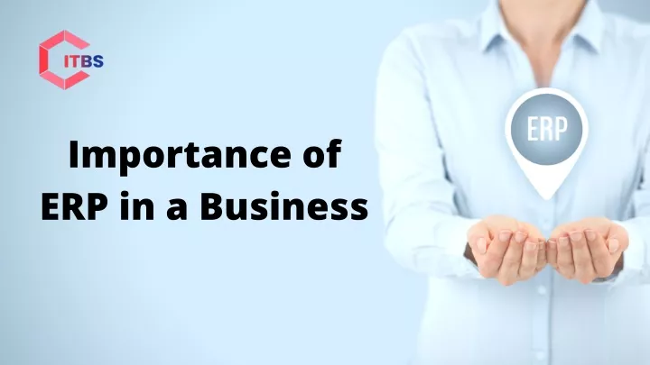 importance of erp in a business