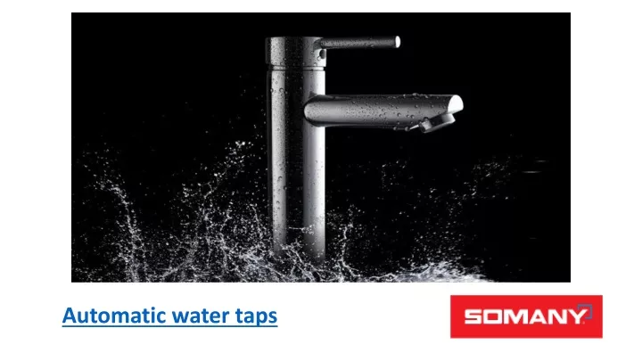 automatic water taps