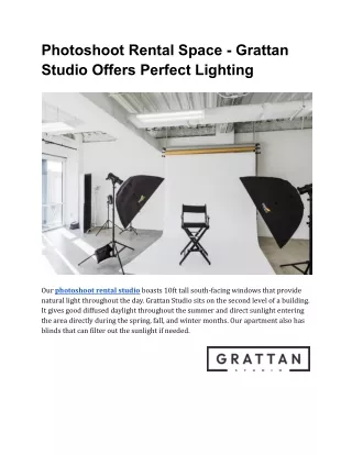 Photoshoot Rental Space - Grattan Studio Offers Perfect Lighting