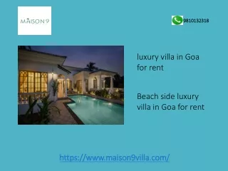 Beach side luxury villa in Goa for rent