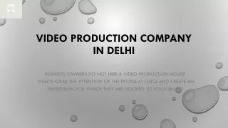 Video Production Company in Delhi