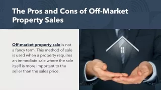 The Pros and Cons of Off-Market Property Sales