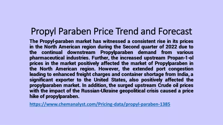 propyl paraben price trend and forecast