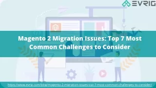 magento 2 migration issues top 7 most common